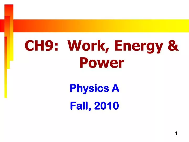ch9 work energy power