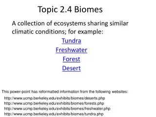 Topic 2.4 Biomes