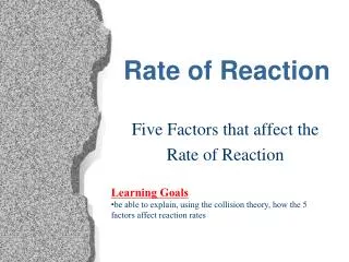 Rate of Reaction