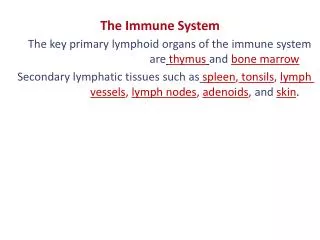 The Immune System