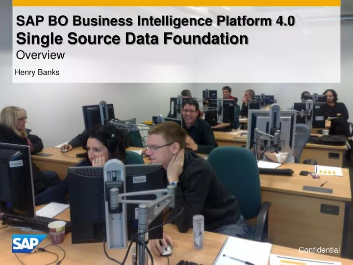 sap bo business intelligence platform 4 0 single source data foundation overview