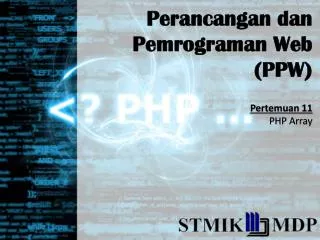 Perancangan dan Pemrograman Web (PPW)