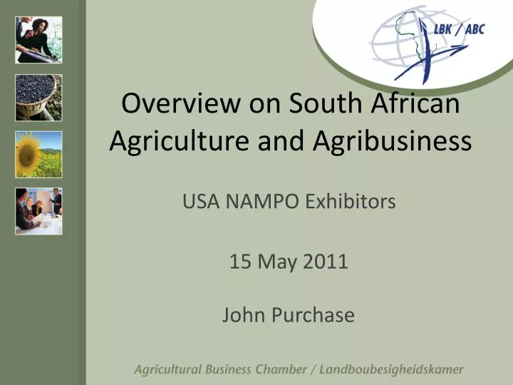 overview on south african agriculture and agribusiness