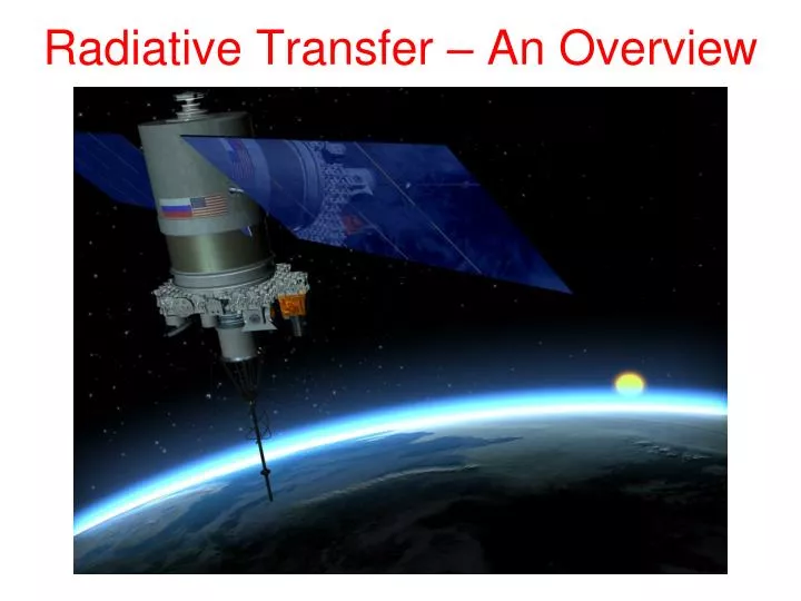 radiative transfer an overview