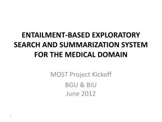 Entailment-based Exploratory search and summarization system for the medical domain
