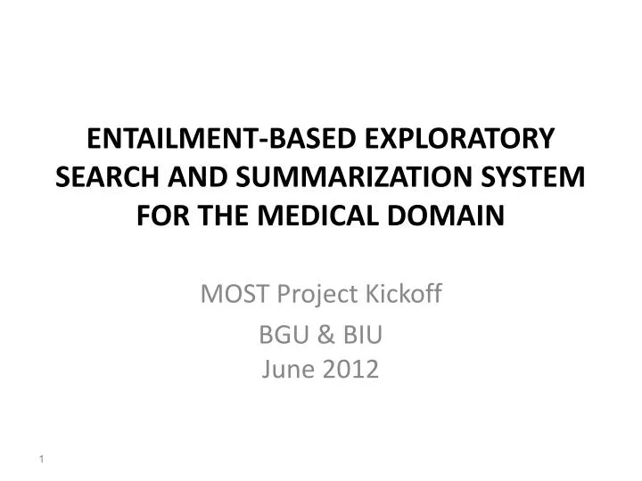 entailment based exploratory search and summarization system for the medical domain
