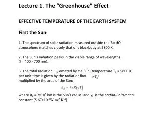 EFFECTIVE TEMPERATURE OF THE EARTH SYSTEM First the Sun :
