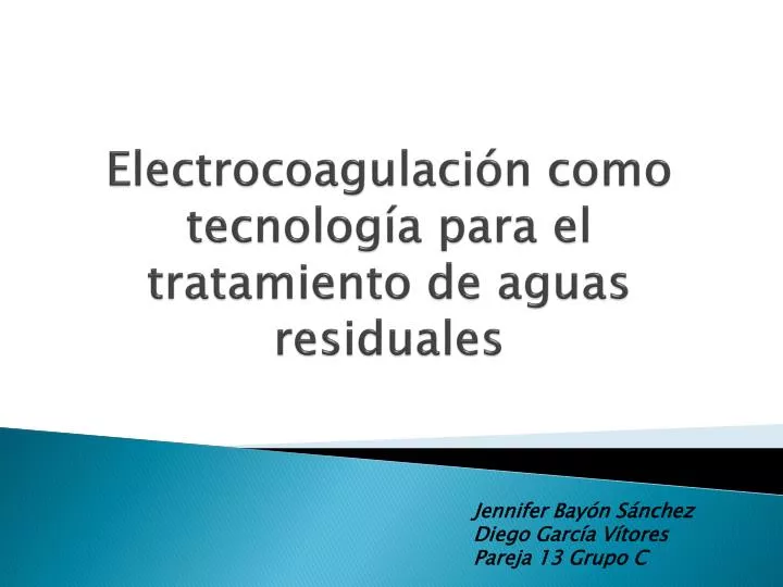 electrocoagulaci n como tecnolog a para el tratamiento de aguas residuales