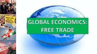 GLOBAL ECONOMICS: FREE TRADE