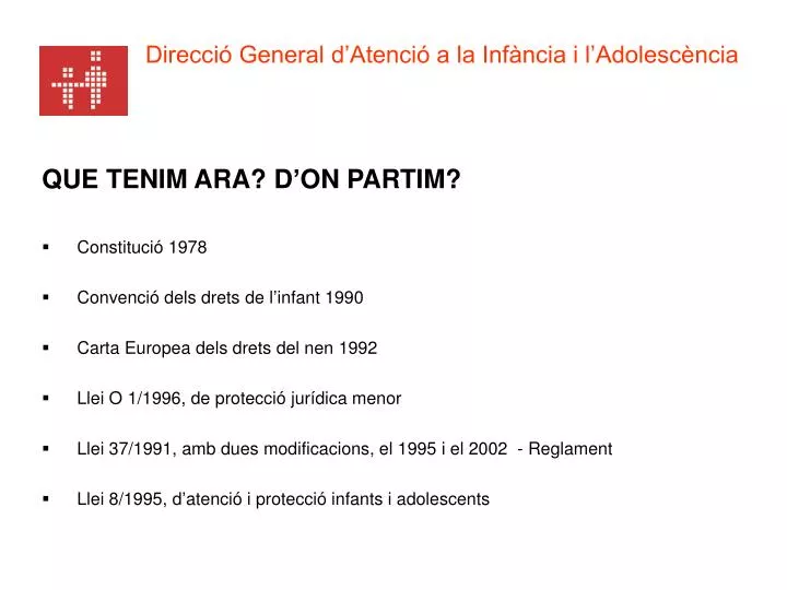 direcci general d atenci a la inf ncia i l adolesc ncia