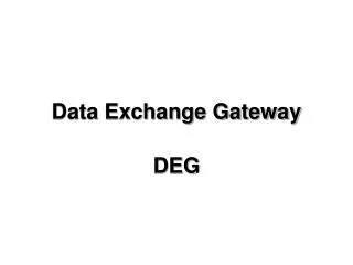 Data Exchange Gateway