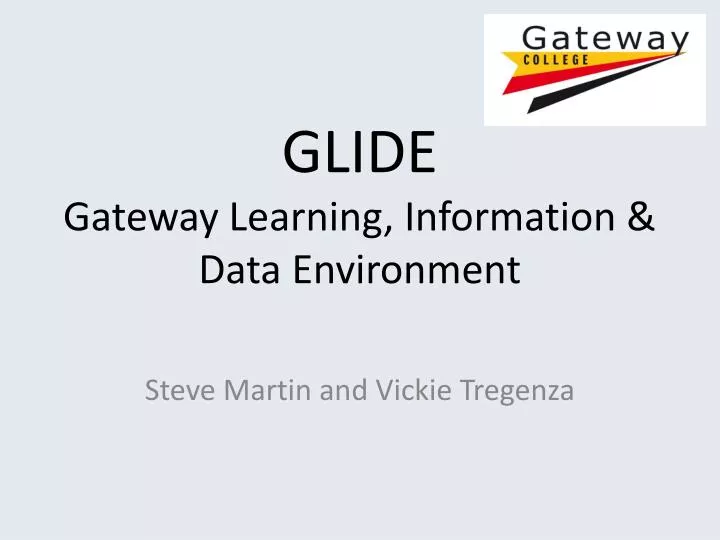 glide gateway learning information data environment