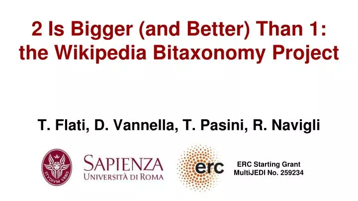 2 is bigger and better than 1 the wikipedia bitaxonomy project