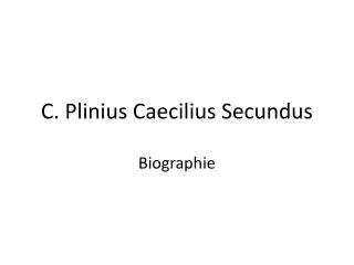 c plinius caecilius secundus