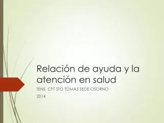 relaci n de ayuda y la atenci n en salud
