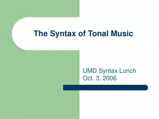 The Syntax of Tonal Music