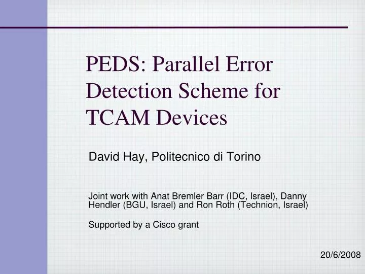 peds parallel error detection scheme for tcam devices
