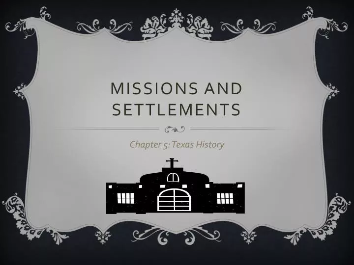missions and settlements