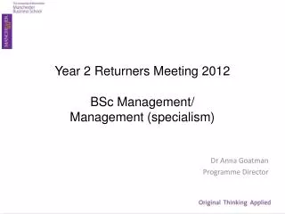 Year 2 Returners Meeting 2012 BSc Management/ Management (specialism )