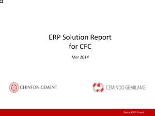 ERP Solution Report for CFC Mar 201 4