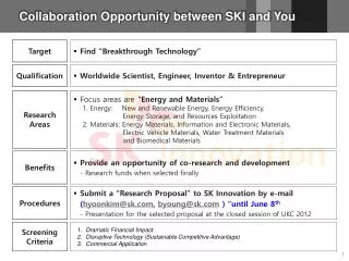 Collaboration Opportunity between SKI and You