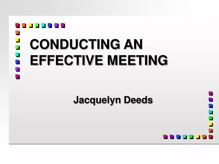 conducting an effective meeting