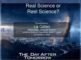 Real Science or Reel Science?