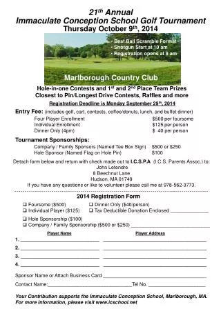 21 th Annual Immaculate Conception School Golf Tournament Thursday October 9 th , 2014