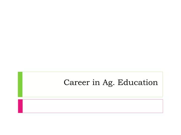 career in ag education
