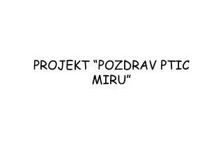 projekt pozdrav ptic miru