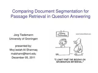 Comparing Document Segmentation for Passage Retrieval in Question Answering