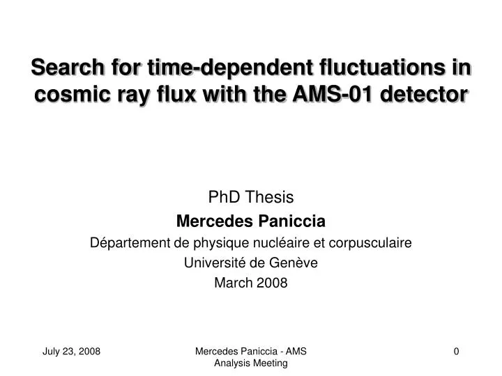 search for time dependent fluctuations in cosmic ray flux with the ams 01 detector