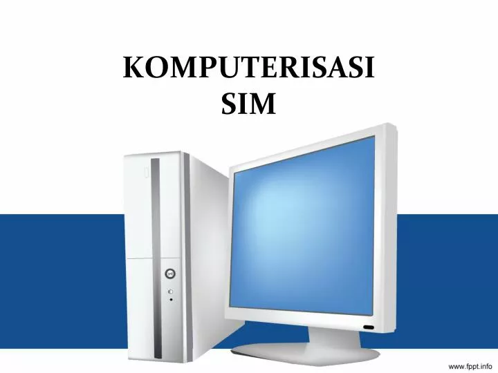 komputerisasi sim