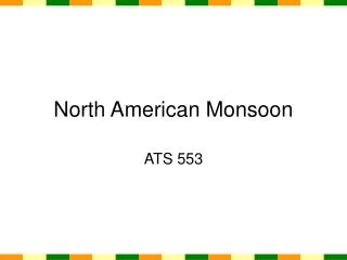 North American Monsoon