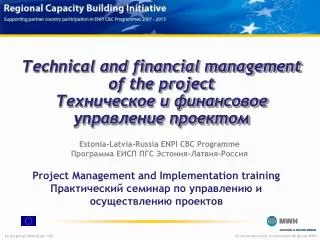 technical and financial management of the project