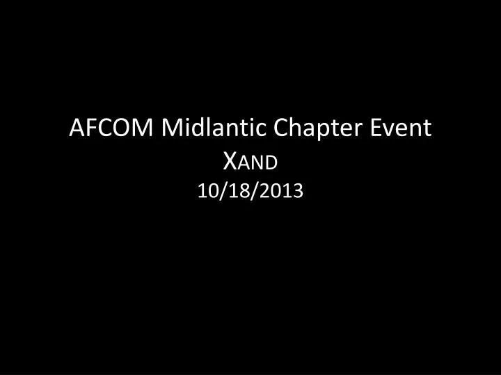 afcom midlantic chapter event x and 10 18 2013