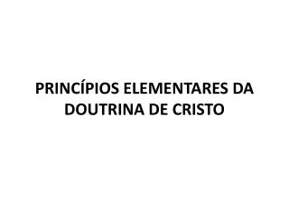 princ pios elementares da doutrina de cristo