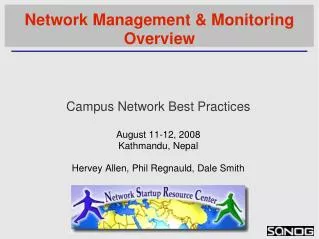 Network Management &amp; Monitoring Overview
