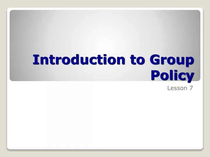introduction to group policy