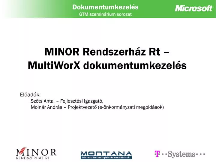 minor rendszerh z rt multiworx dokumentumkezel s