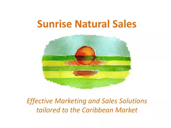 sunrise natural sales