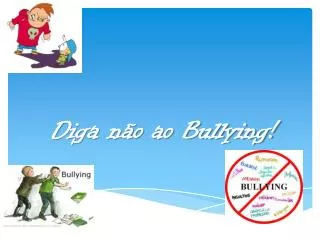 diga n o ao bullying