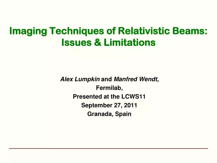 imaging techniques of relativistic beams issues limitations