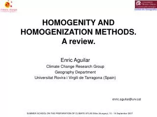 HOMOGENITY AND HOMOGENIZATION METHODS. A review.