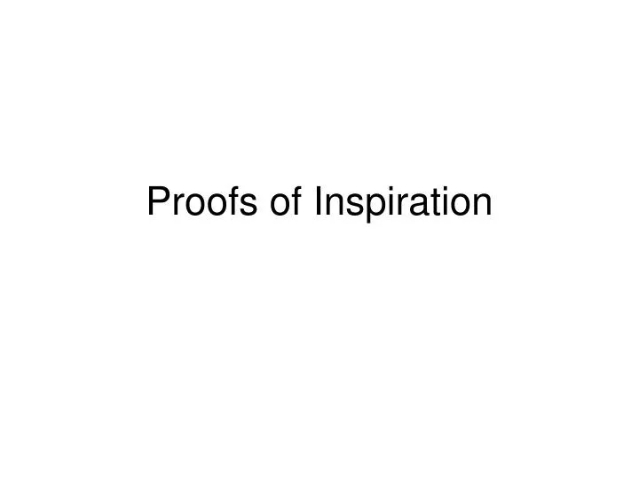 proofs of inspiration