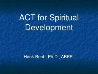 ACT for Spiritual Development