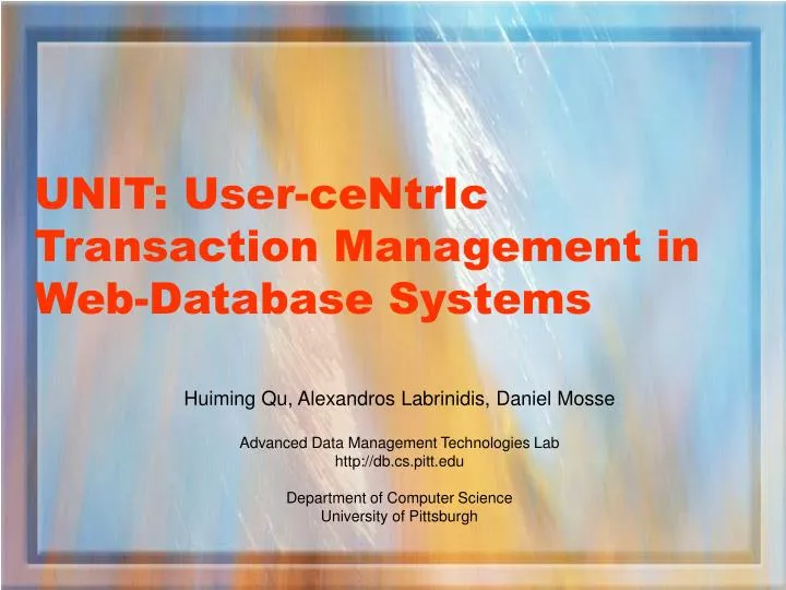 unit user centric transaction management in web database systems