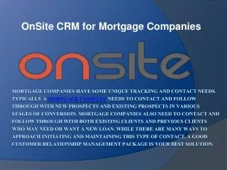 OnSite CRM for Mortgage Companies