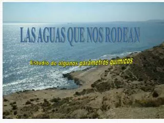 las aguas que nos rodean