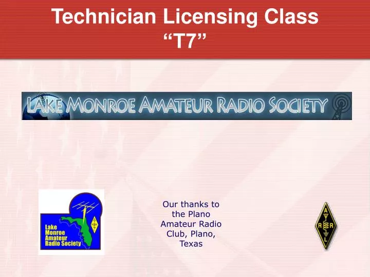 technician licensing class t7